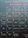 Loser Faggot Calendar November 2022