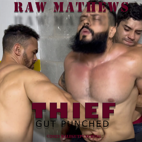 Raw Mathews - Thief Gut Punched (preview)