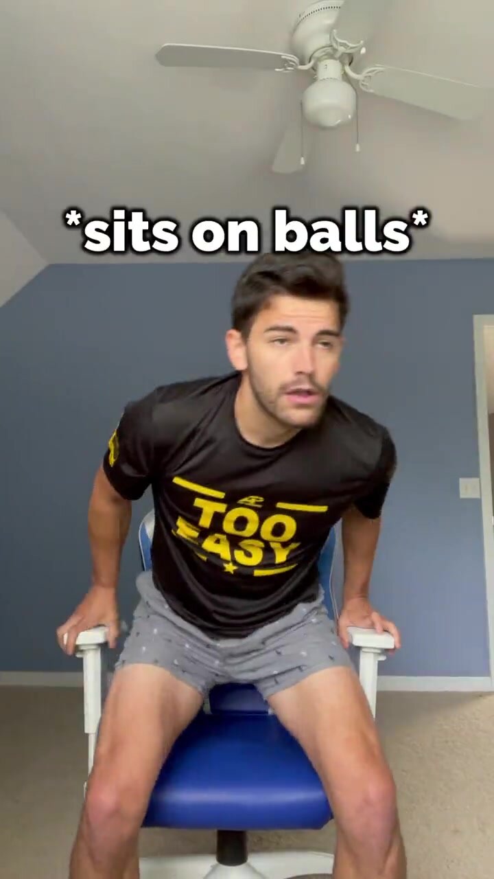 Sits on balls, starts furious masturbation immediately