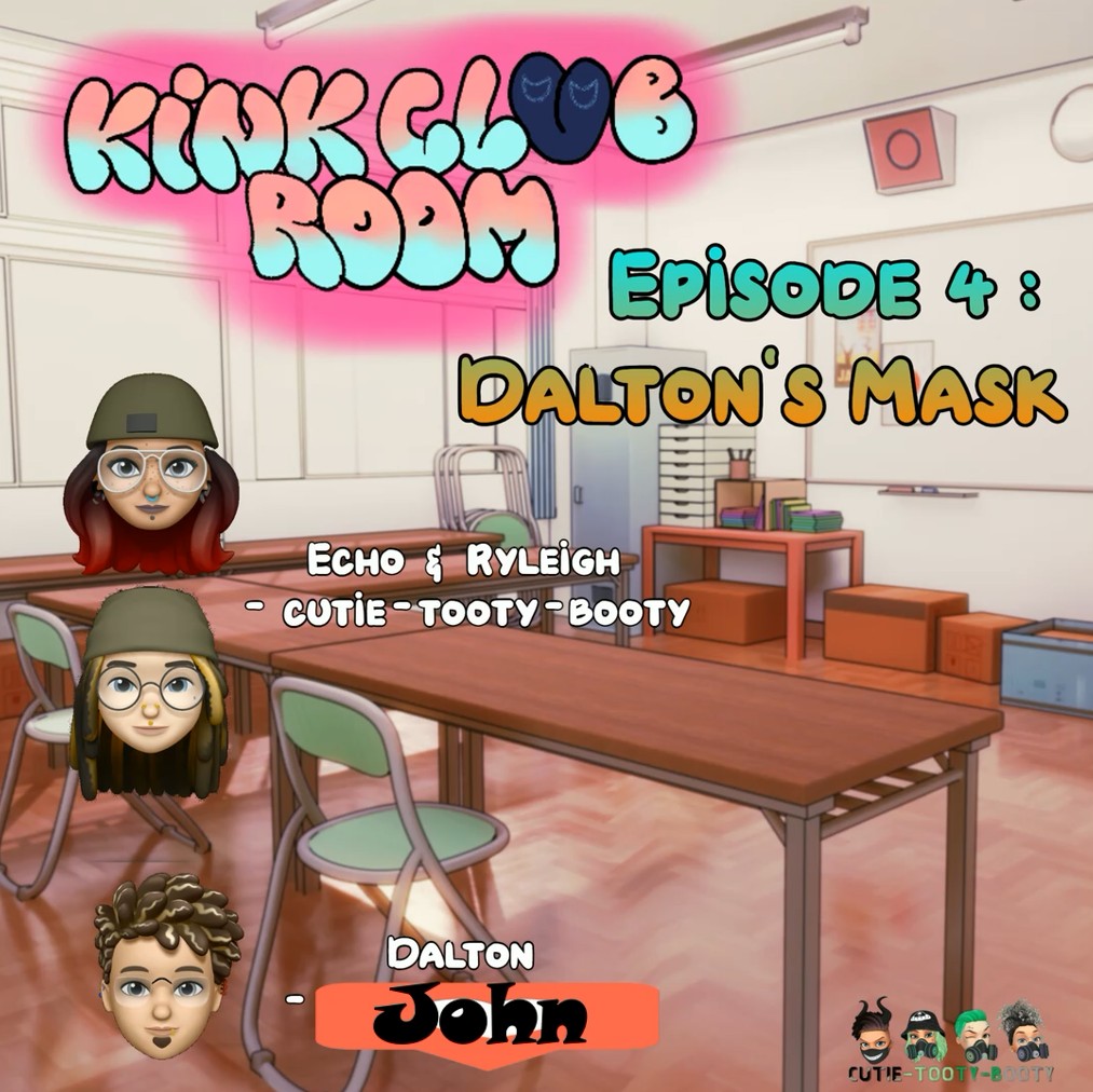 Kink Club Room: Episode 4 - Dalton's Mask