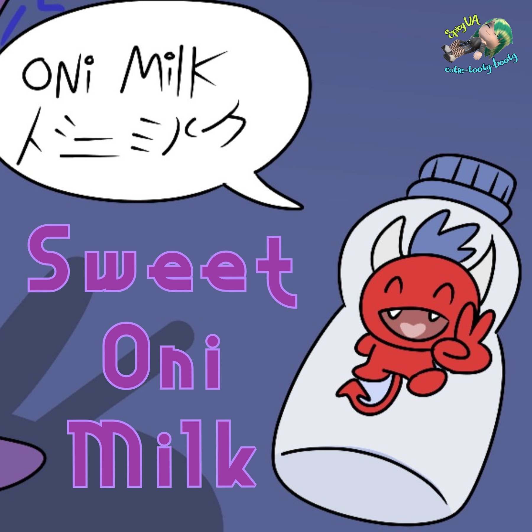 Sweet Oni Milk