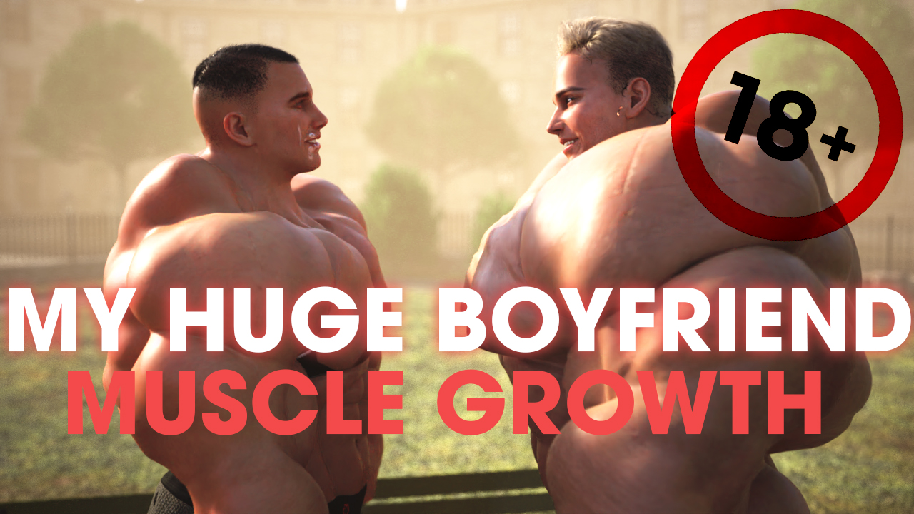 My Muscle Boyfriend Muscle-growth animation