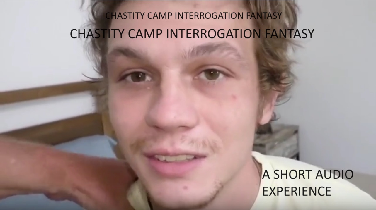 Chastity Camp Fantasy Part 3: Youth meets House Manager