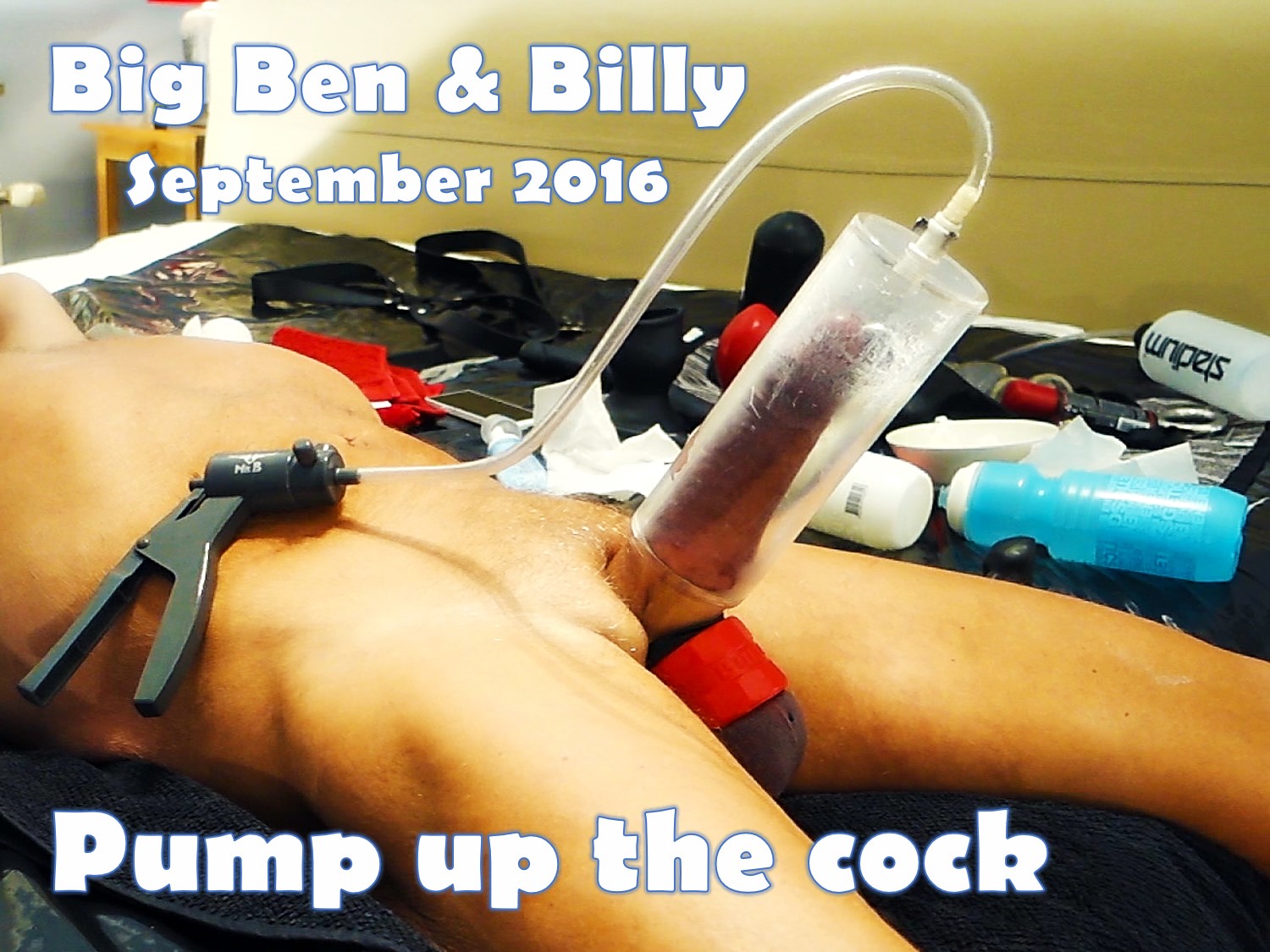 77. Big Ben & Billy September 2016 - pump up the cock