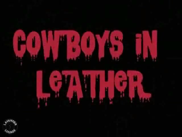 VINTAGE - COWBOYS IN LEATHER (1976)