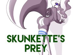 Skunkette's Prey