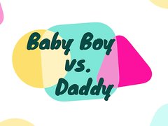 Baby Boy vs. Daddy 1