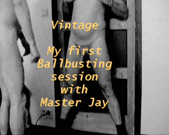 Vintage: My first ballbusting