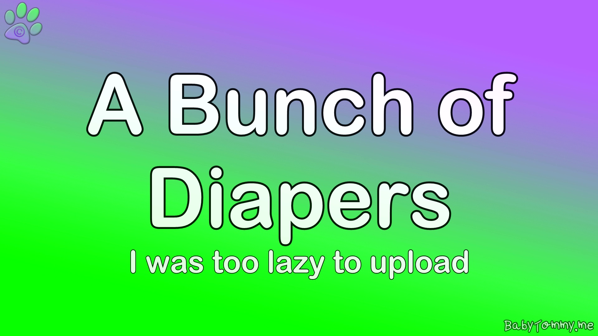 A Bunch of Diapers (That I was too lazy to edit before)