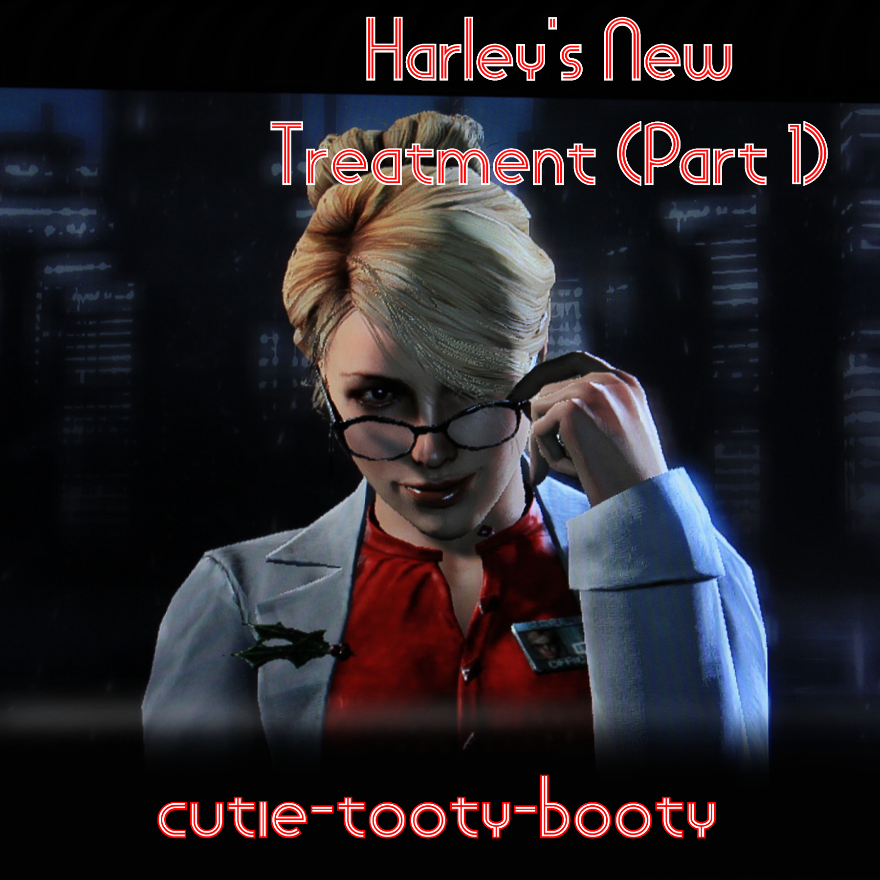 Harley's New Treatment (Part 1)