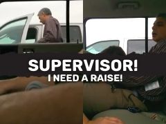SUPERVISOR! I need a raise!