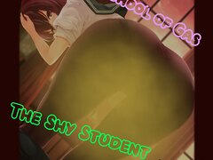 School of Gas: The Shy Student