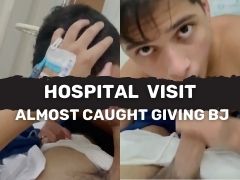 HOSPITAL VISIT! Boyfriend gives a blowjob to patient