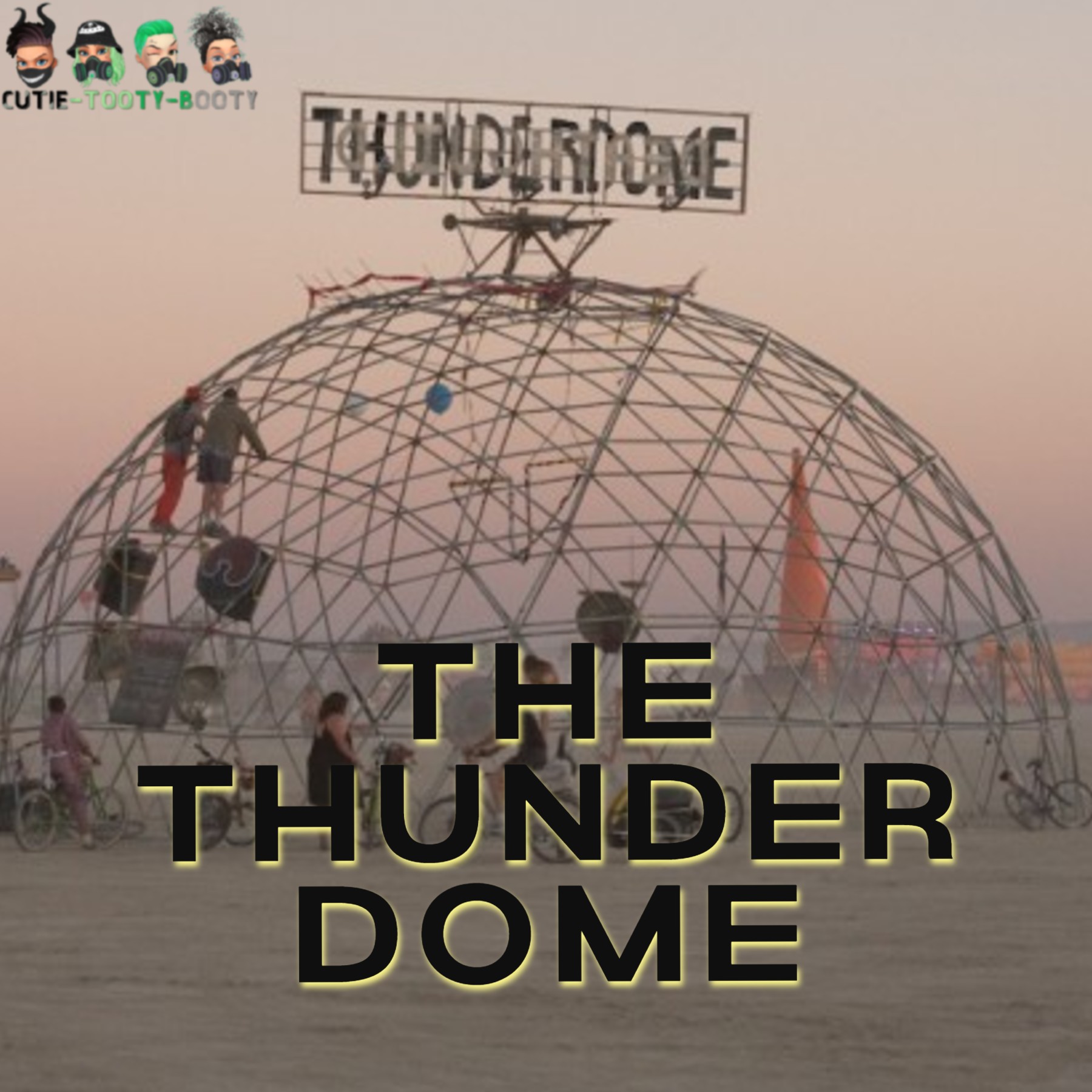 The Thunder Dome