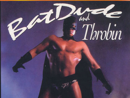 RETRO - BATDUDE & THROBIN (1989) - Part 2