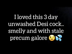 Punjabi desi cock with pre cum and Smegma cheese stink