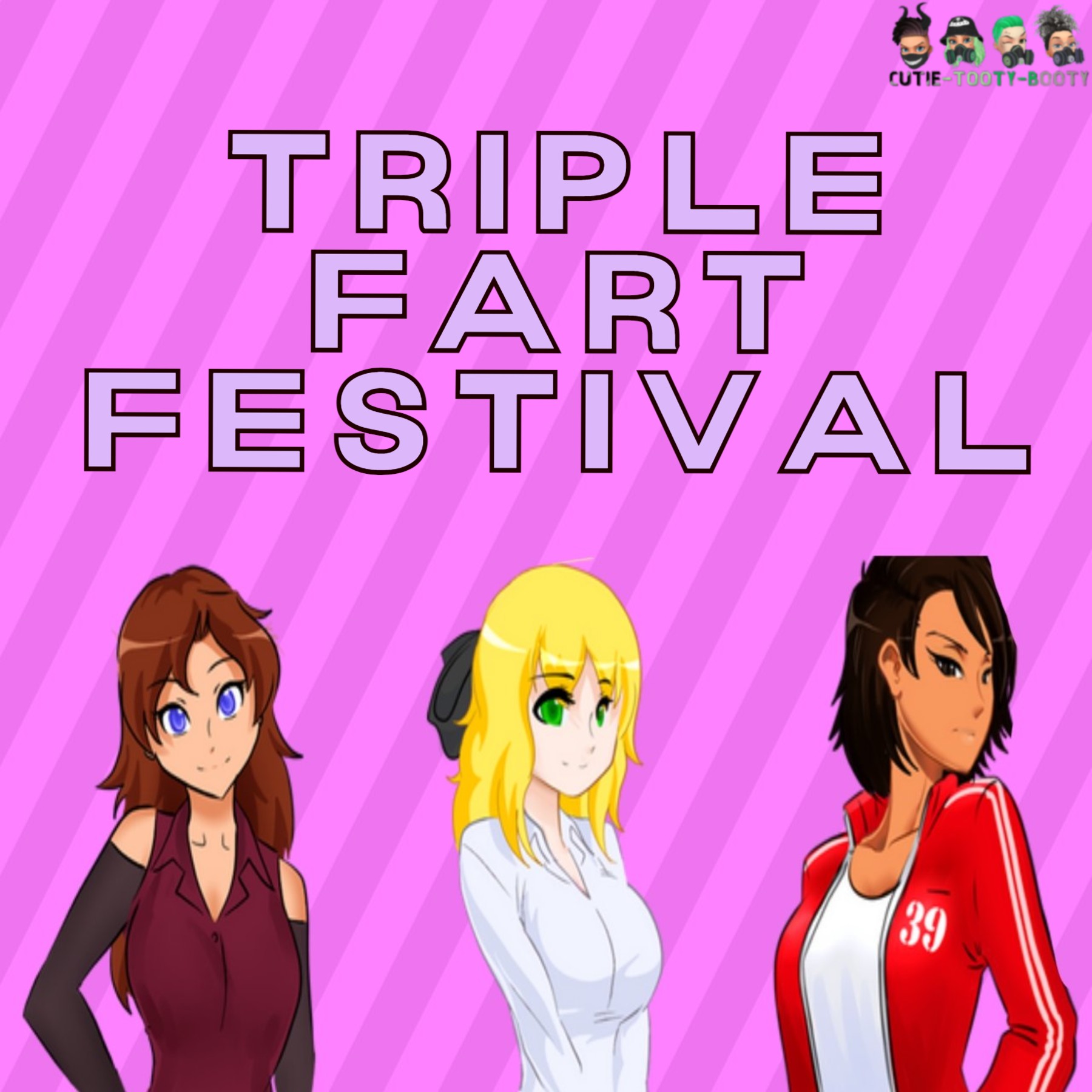 Triple Fart Festival
