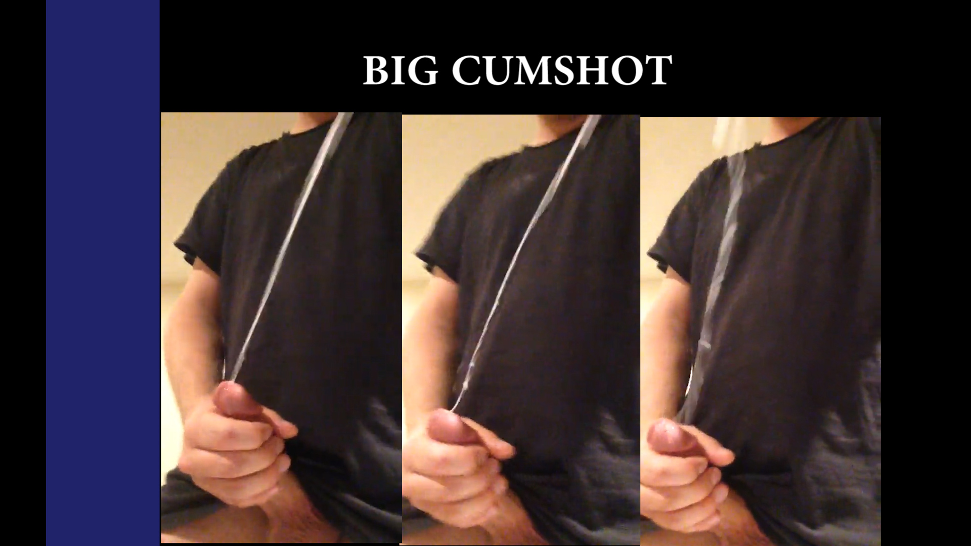 Nice Big Cumshot