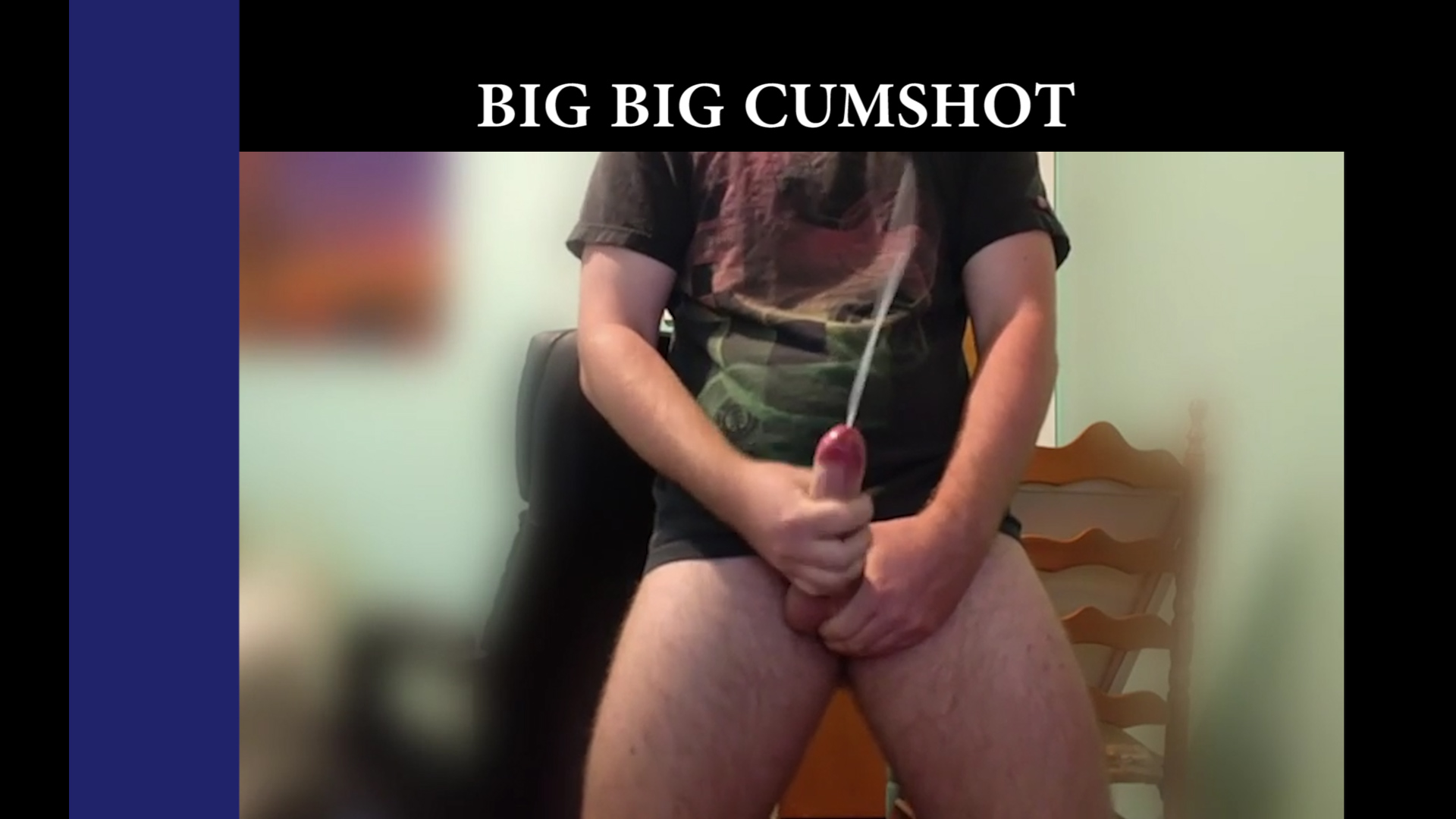 Hot Big Cumshot