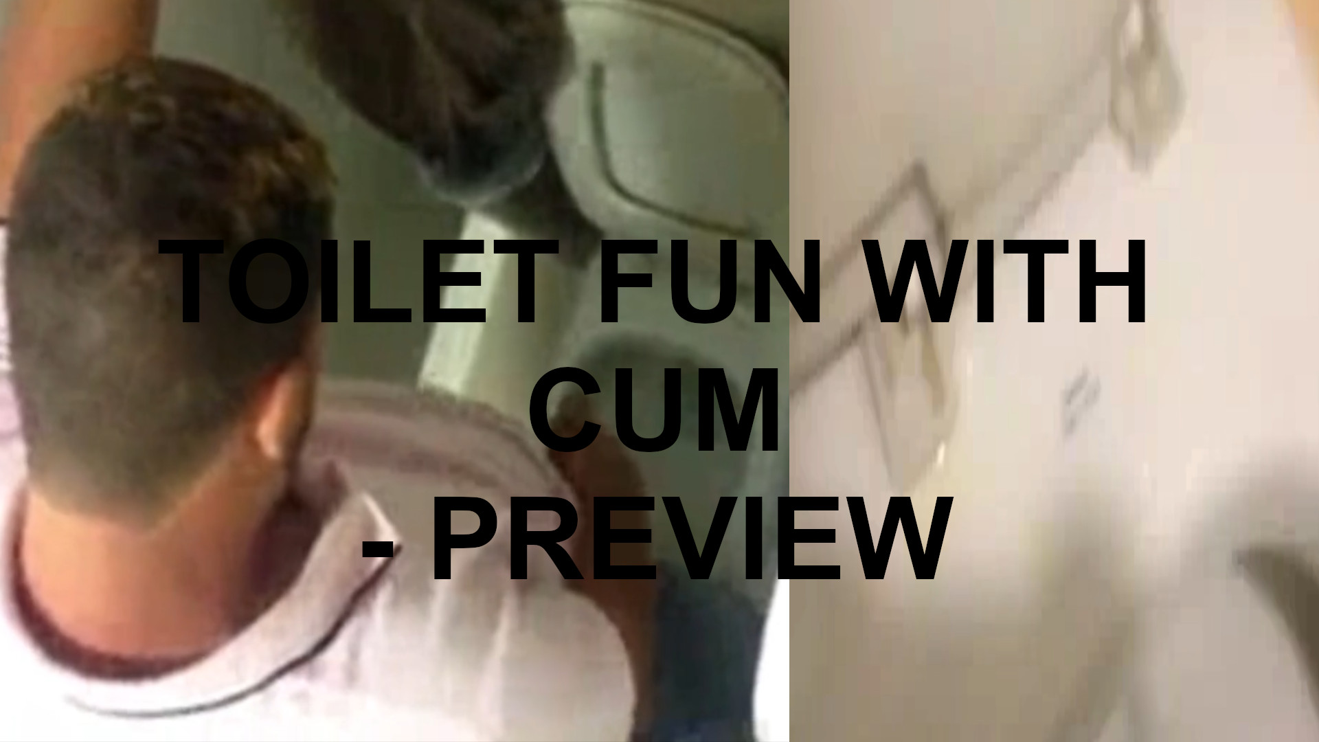 Toilet fun with cum