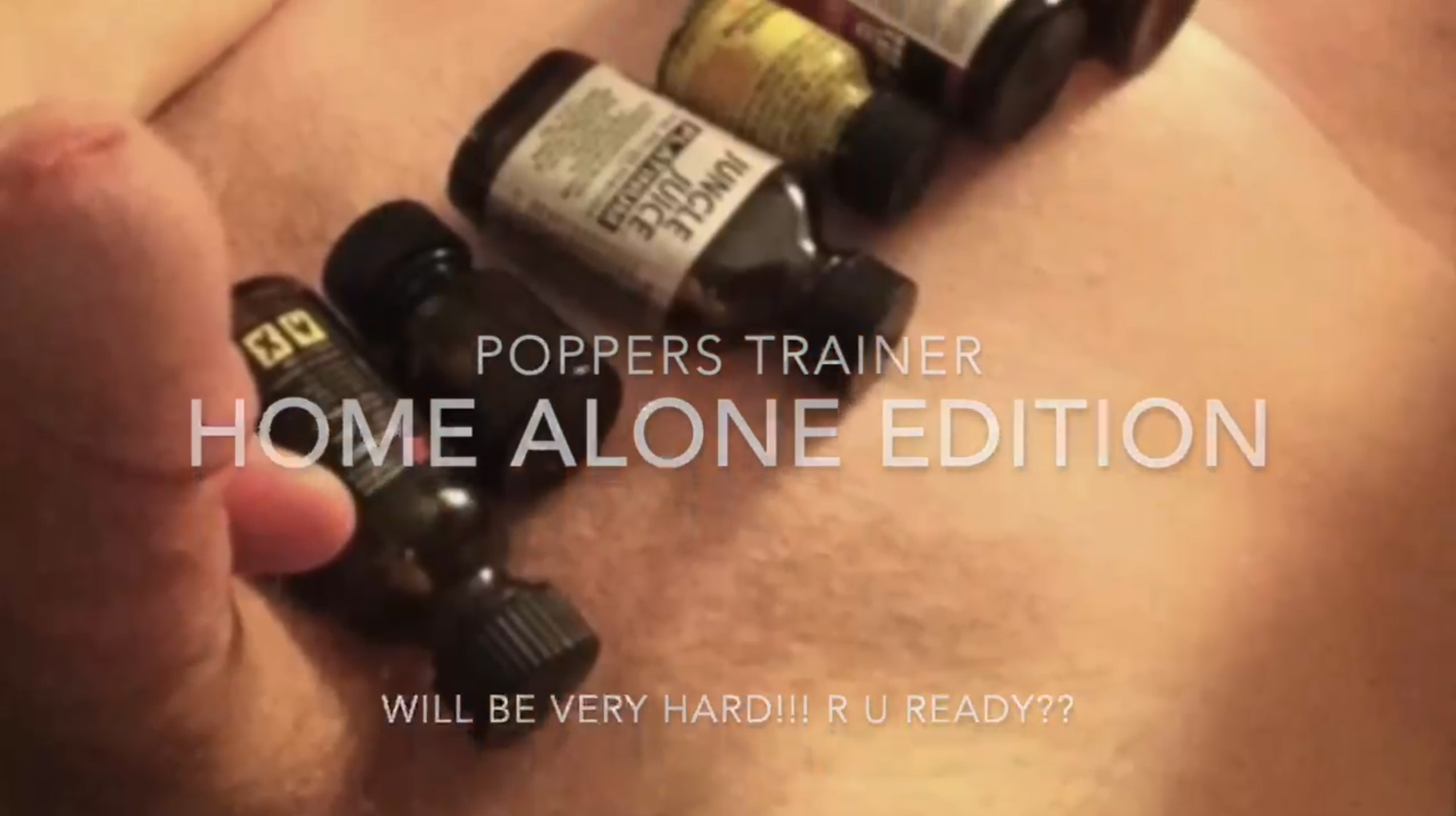 06. Poppers Trainer - Home Alone Edition