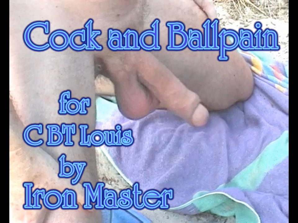 Cock and Ball pain for CBTLouis by Iron Master