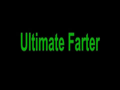 Ultimate Farter