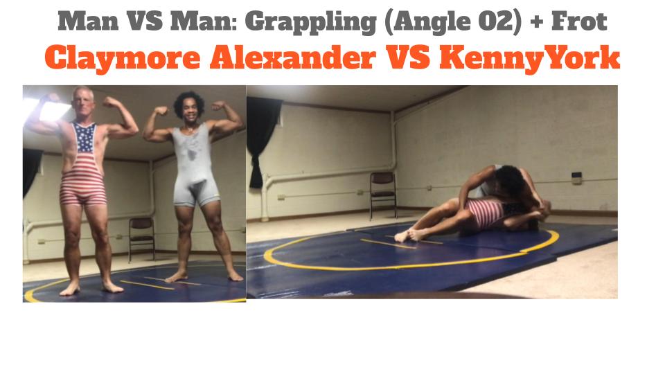 Claymore Alexander VS KennyYork (Wrestle+Frot)(01)