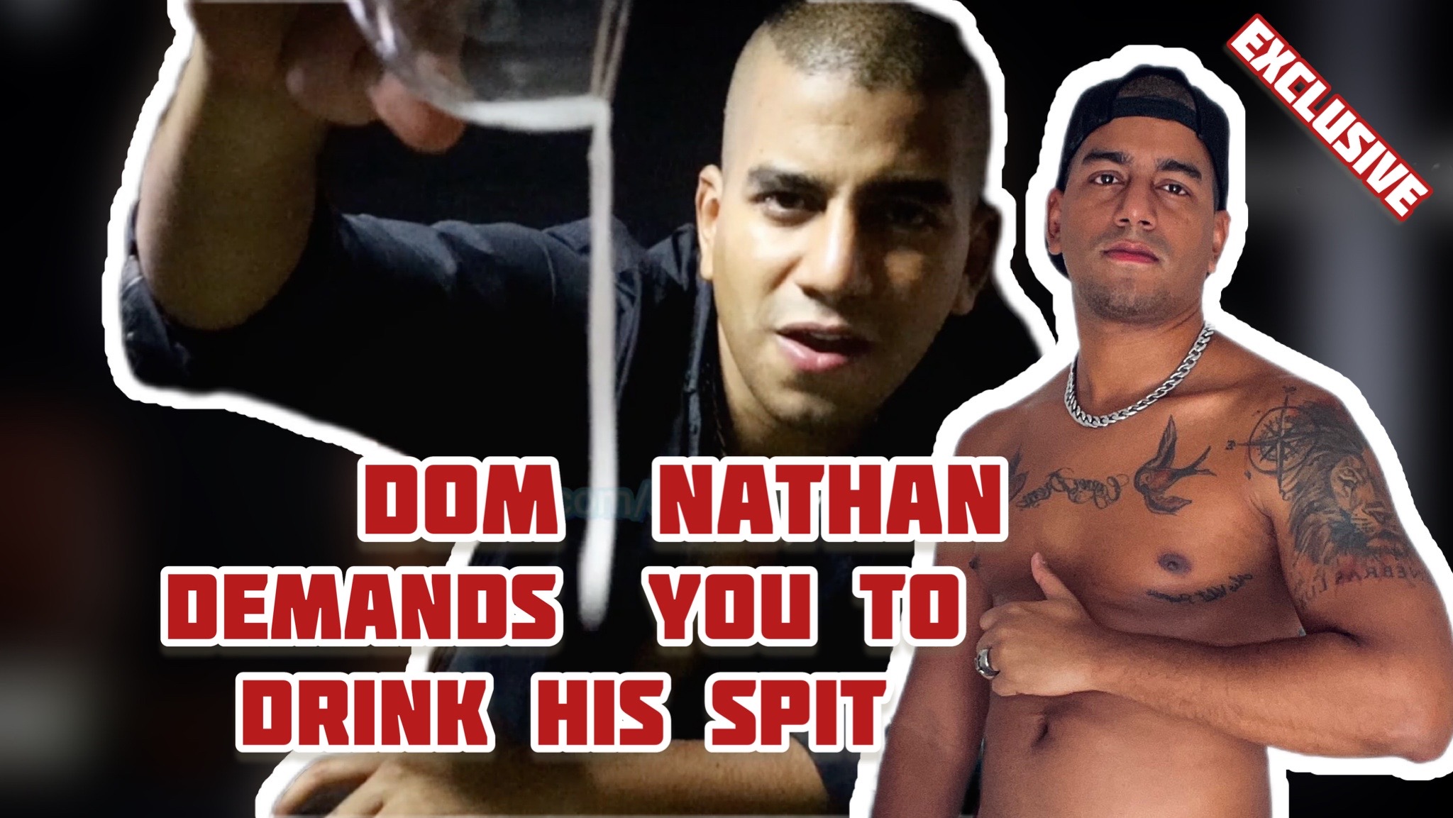 Dom Nathan Damands You Drink His Spit -Exclusive teaser