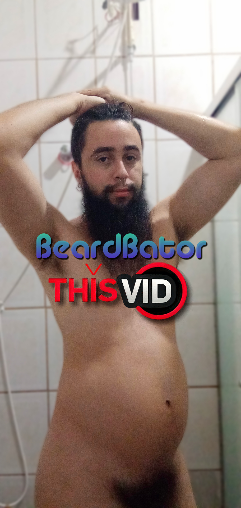 BeardBator taking a shower and bating (Short Version)