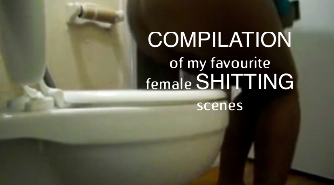 Female defecation videos that made me cum