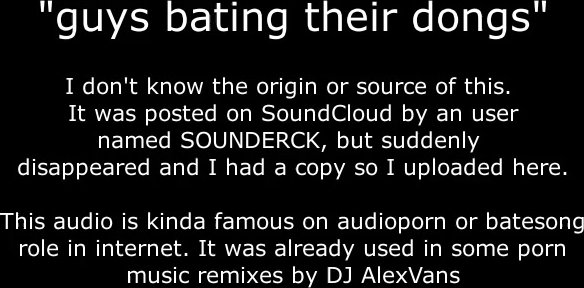 guys bating their dongs audio by sounderCK