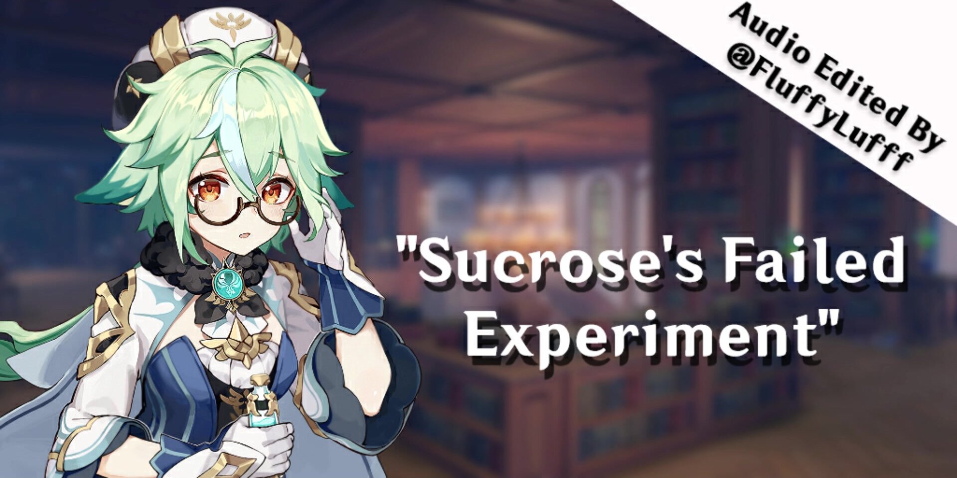 Sucrose's failed experiment