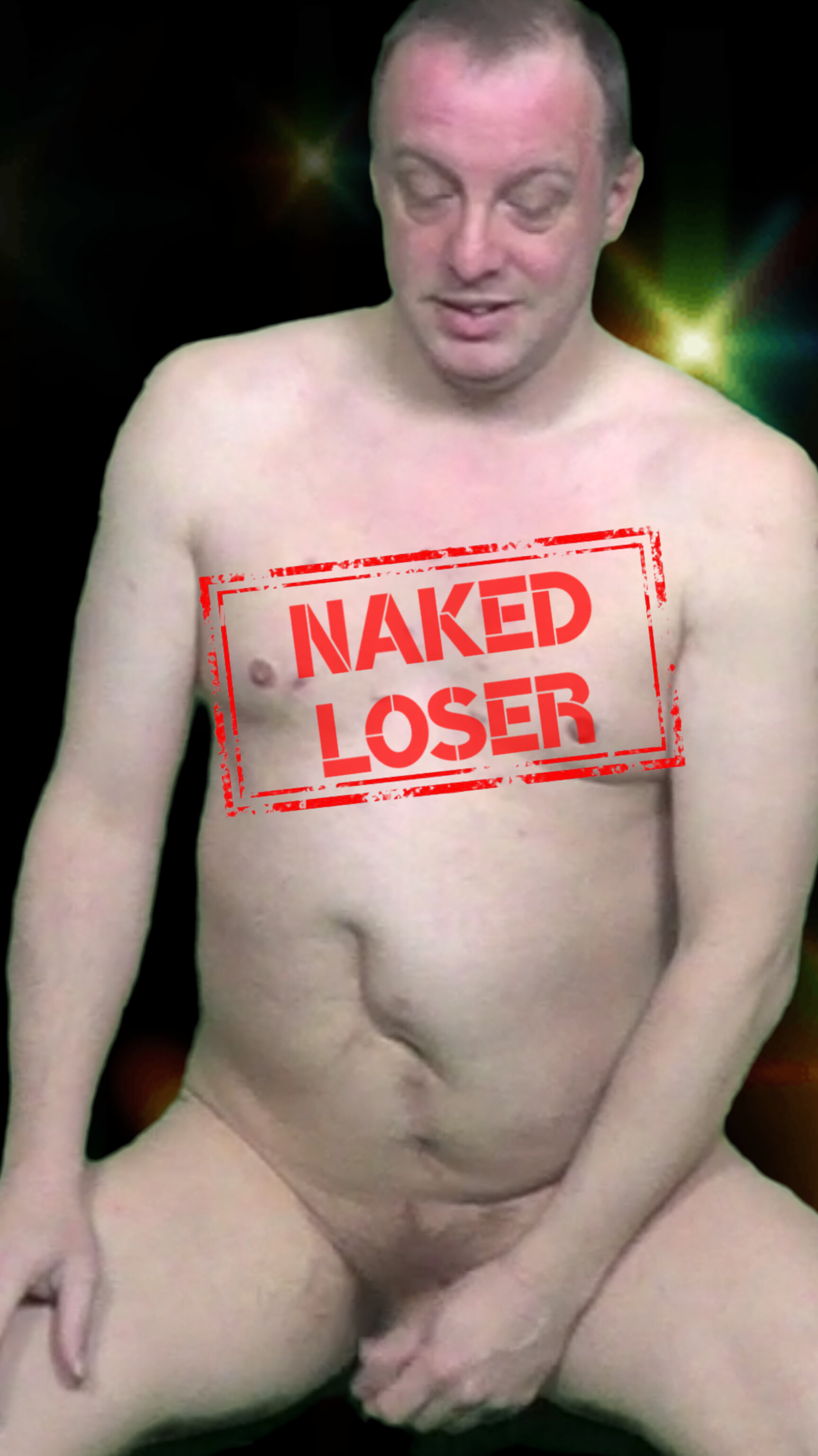 Stupid Naked Loser