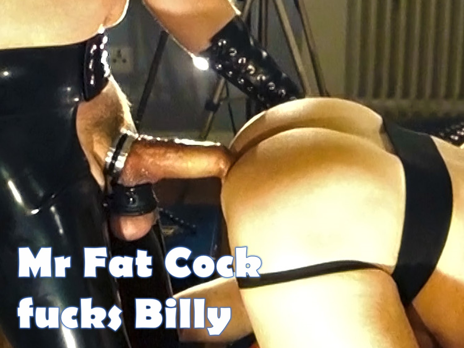 63. Mr Fat Cock fucks Billy's holes
