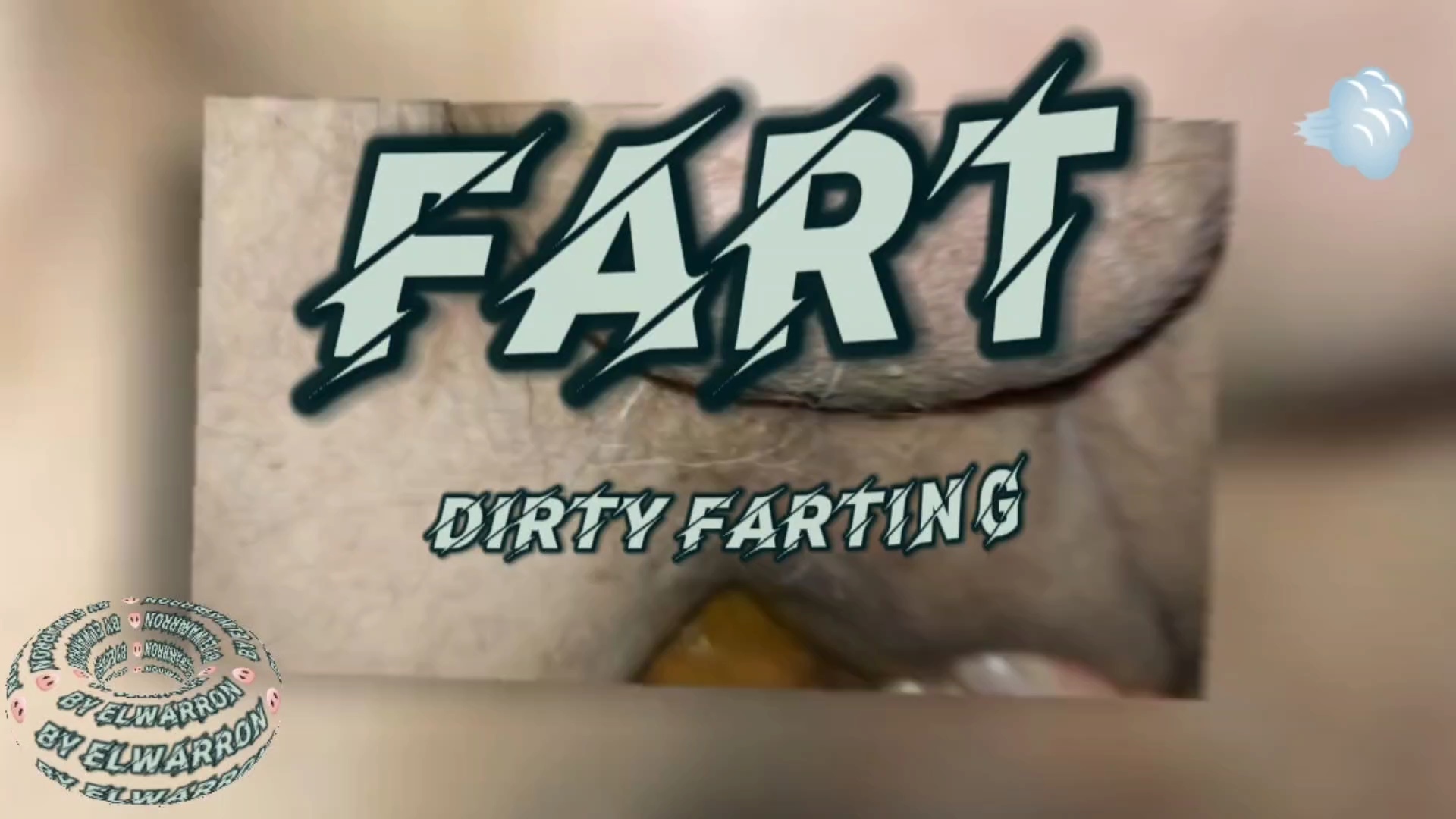 FART. Dirty farting