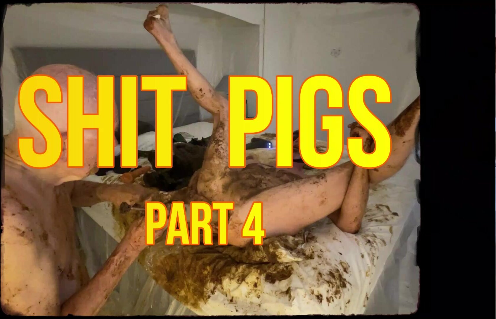 Shit Pigs - Part 4
