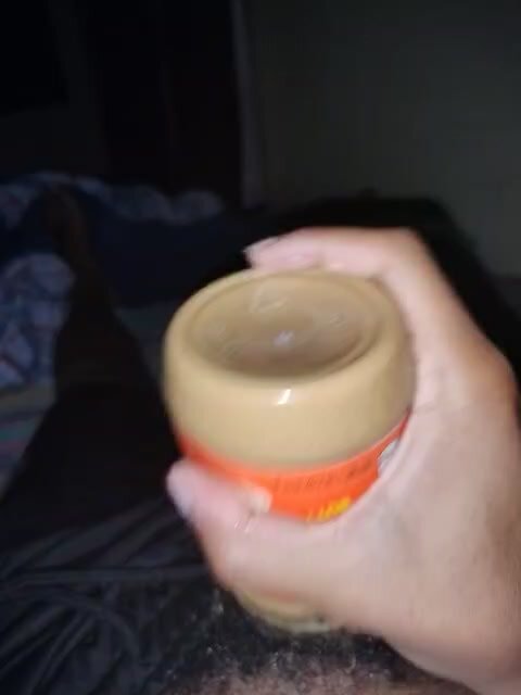 Masturbating with the peanut butter