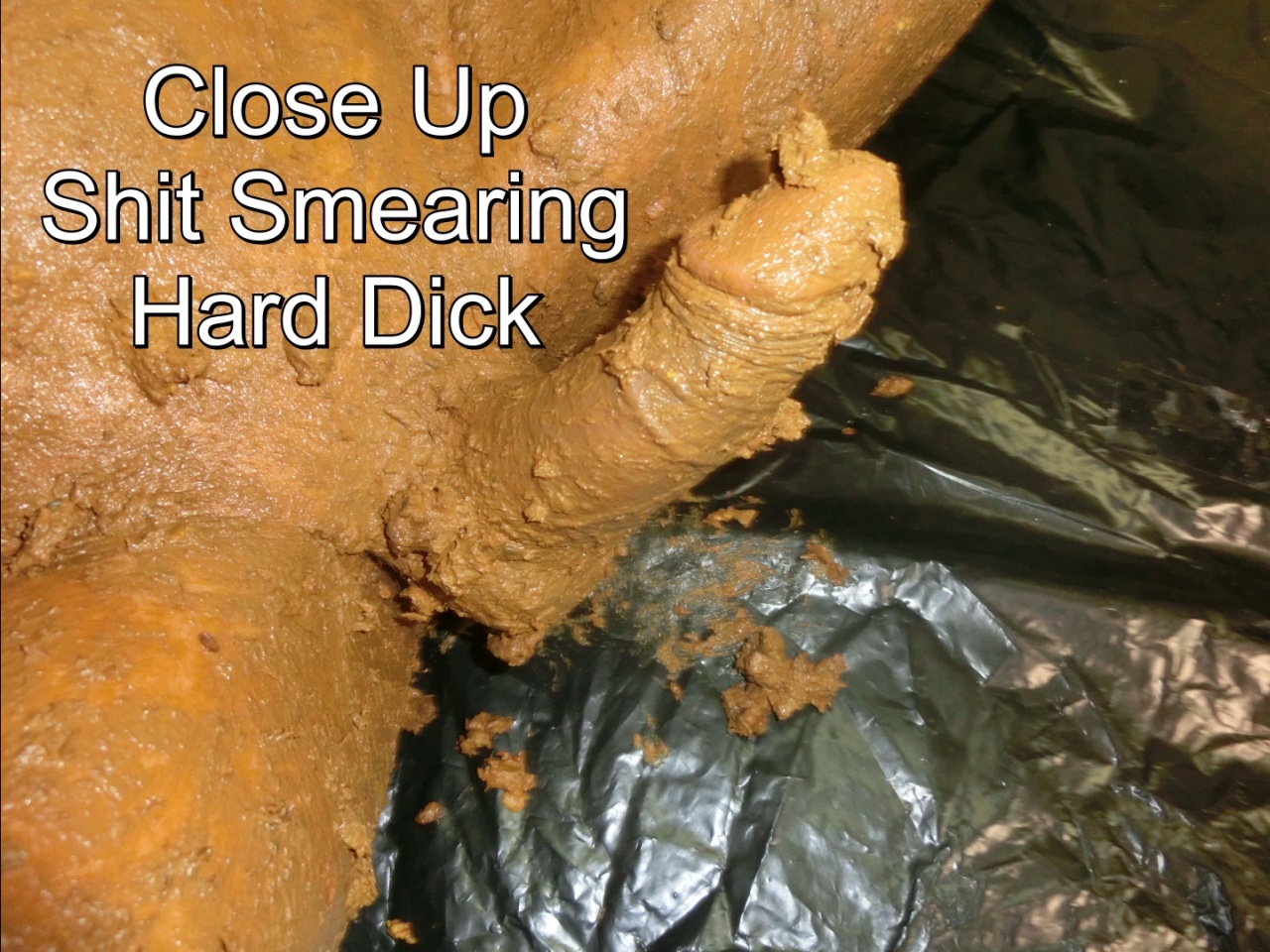 Close up Shit smearing hard Dick
